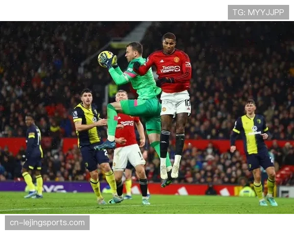 伯恩茅斯前场压迫组织有序 切断曼联中场向前输送关键线路